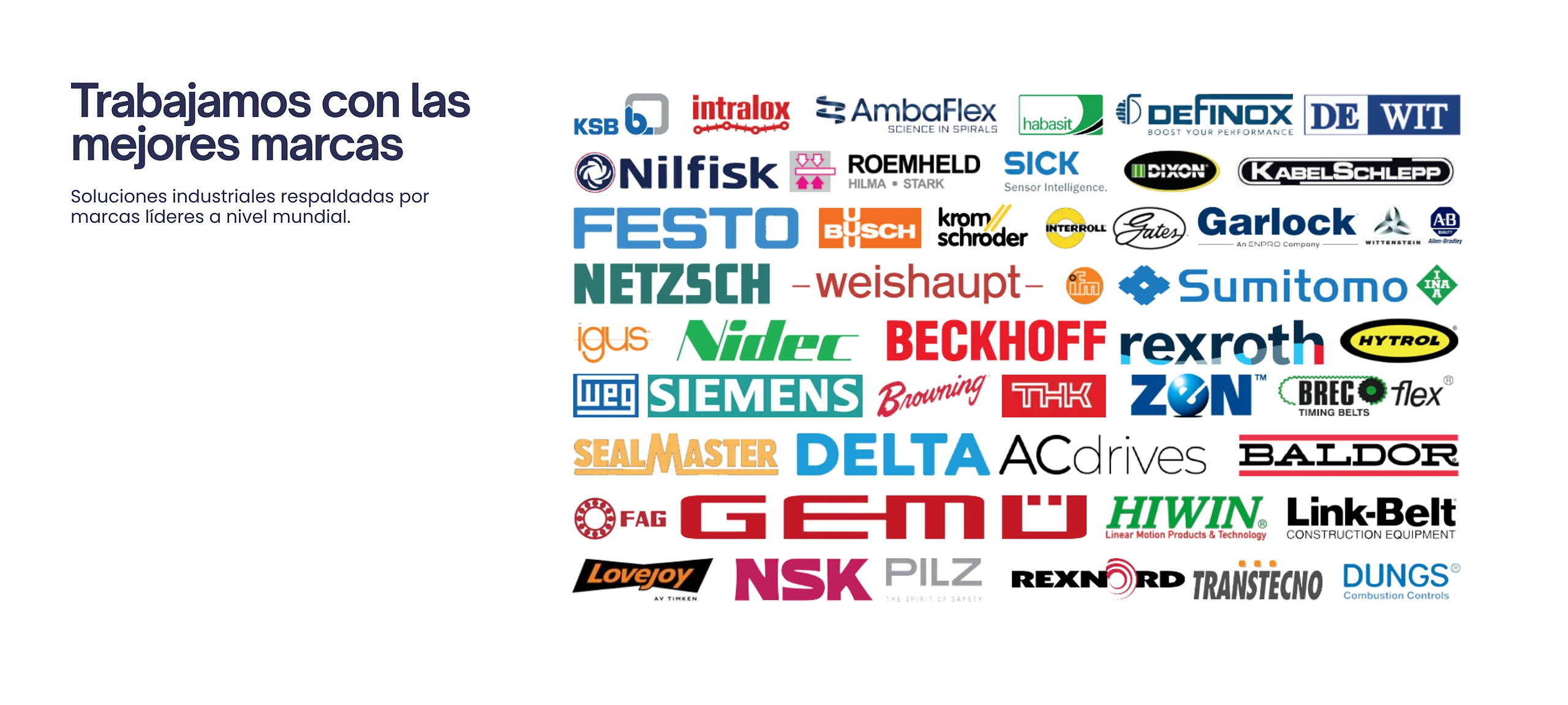 Marcas industriales con las que trabaja Quezar: Siemens, Festo, Beckhoff, Rexroth, SICK, NSK, Nidec, Delta, Baldor, Sumitomo, Gates, igus, HIWIN, Pilz, NETZSCH, KSB y más